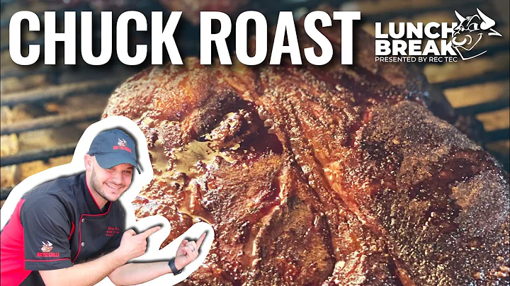 All about Chuck Roast | Lunch Break | recteq