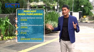 Waspada Penyakit Pancaroba, Beginilah Cara Mengatasinya #SeputariNewsPagi 12/06