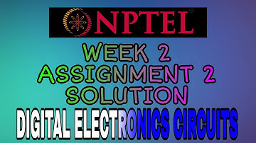 NPTEL Digital Electronics Circuits SOLUTION || Week 2 || Assignment 2 || #MMOffice