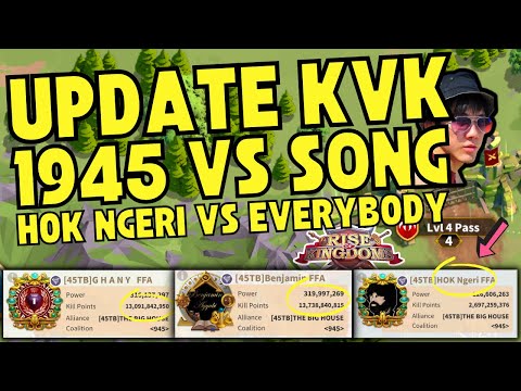 LIVE UPDATE KVK FFA 1945 NGOTOT! vs S0NG | HOK Ngeri vs Everybody | RISE OF KINGDOMS ROK INDONESIA