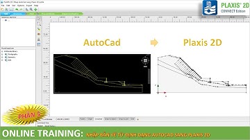 [Plaxis 2D] - Nhập bản vẽ từ định dạng AutoCad sang Plaxis 2D | @NGUYENQUOCTOI