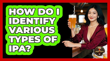 How Do I Identify Various Types Of IPA?
