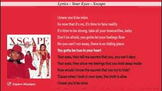 Lyrics   Your Eyes   Xscape