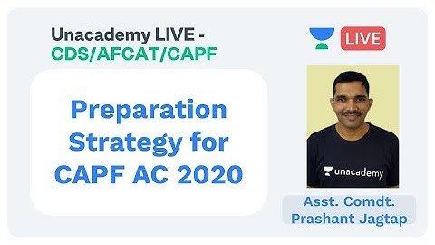 Preparation Strategy for CAPF AC 2020 by Prashant Jagtap