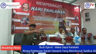 Budi Djarot : Rizieq Ketetesan Hawaris Yang Membunuh Saidina Ali