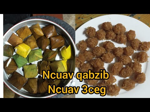 Video: Ua Noj Ncuav Qab Zib &Rdquo; Fantasy & Rdquo