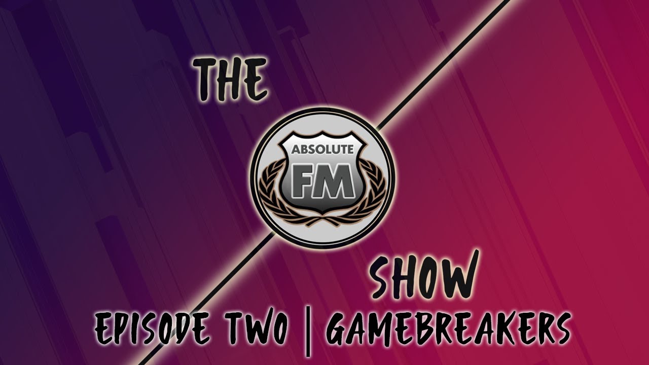 AFMShow | Episode Two | Talking Gamebreakers
