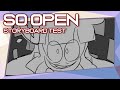ANIMATIC - So Open || Storyboard Test