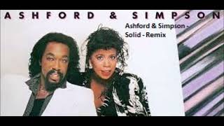 Ashford & Simpson - Solid - Remix