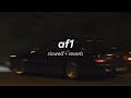 lilbubblegum - af1 ( slowed   reverb )