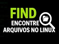 👉 "Como Usar o Comando FIND no Linux – Encontre Arquivos em Segundos!"