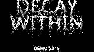 Decay Within - Demo [2018]