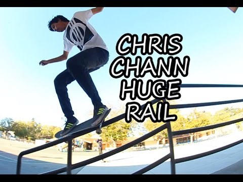 Chris Chann DESTROYS HANDRAIL