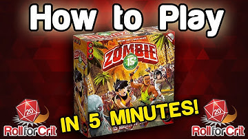 How to Play Zombie 15