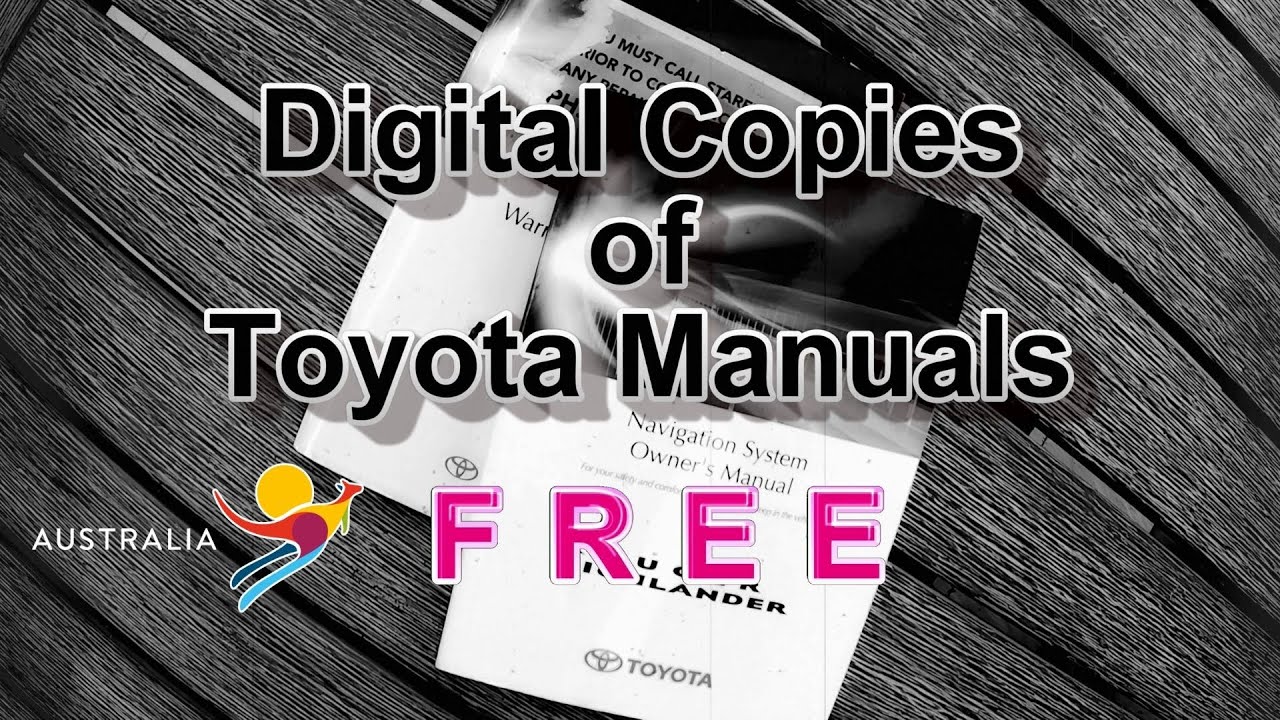 How to get digital copies of Toyota manuals - FREE (Australia) - YouTube