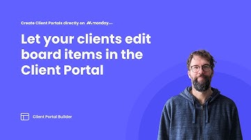 Client Portal Builder for monday.com – Let your Clients edit board items in their Client Portal