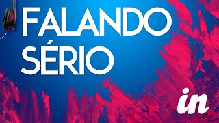 Falando Sério 22/10/20