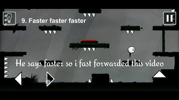 That Level Again Faster Faster Faster (Level 9)