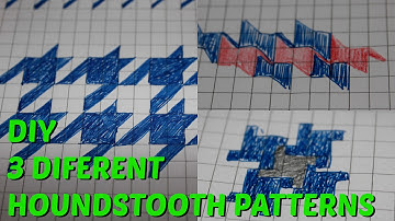 How to draw 3 HOUNDSTOOTH patterns
