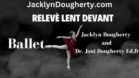 RELEVÈ LENT DEVANT @JacklynDougherty #ballet #releve #devant #howtoballet #learnballetonline