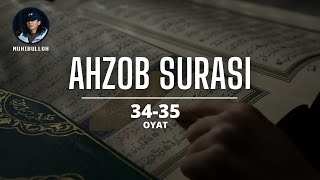 Ahzob surasi 34-35 oyat | Muhibulloh