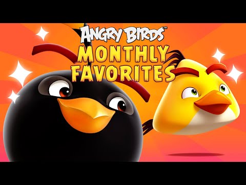 Angry Birds | Monthly Favorites 🎊🎈