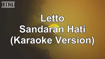 Letto - Sandaran Hati (Karaoke Version + Lyrics) No Vocal #sunziq