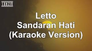 Letto - Sandaran Hati (Karaoke Version + Lyrics) No Vocal #sunziq