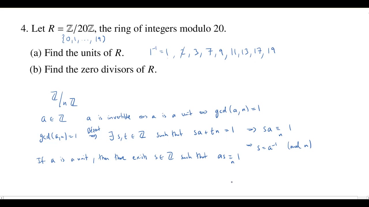 Examples of Units and Zero Divisors in Z/20Z, Superquiz 3 Problem 4 -  YouTube