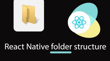 Basic React Native Folder Structure