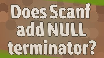 Does Scanf add NULL terminator?