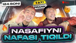 Taksida prank 124-Soni🚕 Nasafiyni tovbasiga tayantirdim👊