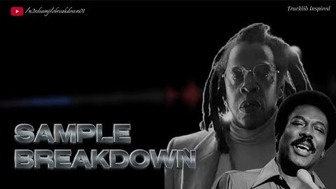 Sample Breakdown: JAY-Z - 99 Problems Prod. Rick Rubin