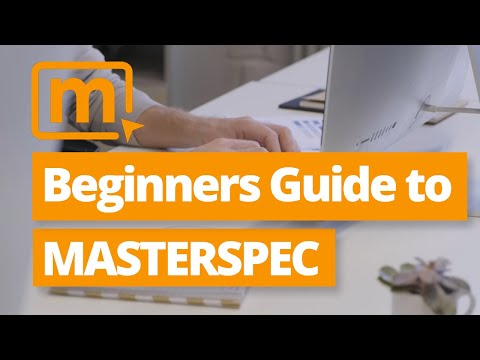 How to Create a Specification | Beginner’s Guide to Masterspec | Masterspec Tutorial