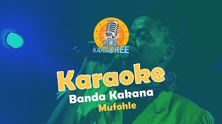 Karaoke - Banda Kakana - Mufolhe