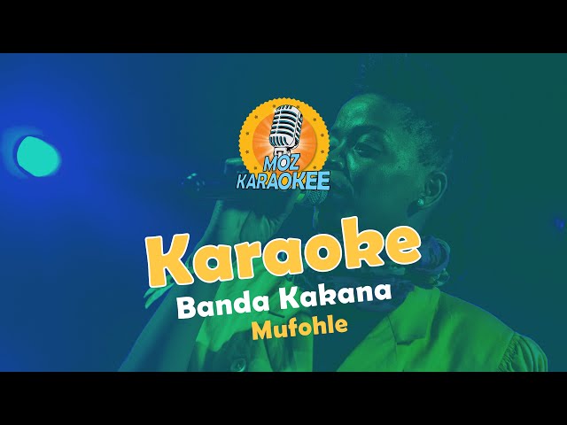 Karaoke - Banda Kakana - Mufolhe class=