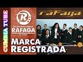 Ráfaga - Marca Registrada | Disco Completo