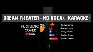 Dream Theater - A long for The  Ride  Karaoke| Fl Studio | FLP | Minus One Vocal