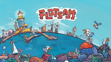 Flotsam | 1.0 Launch Trailer