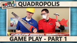 Quadropolis - Game Play 1