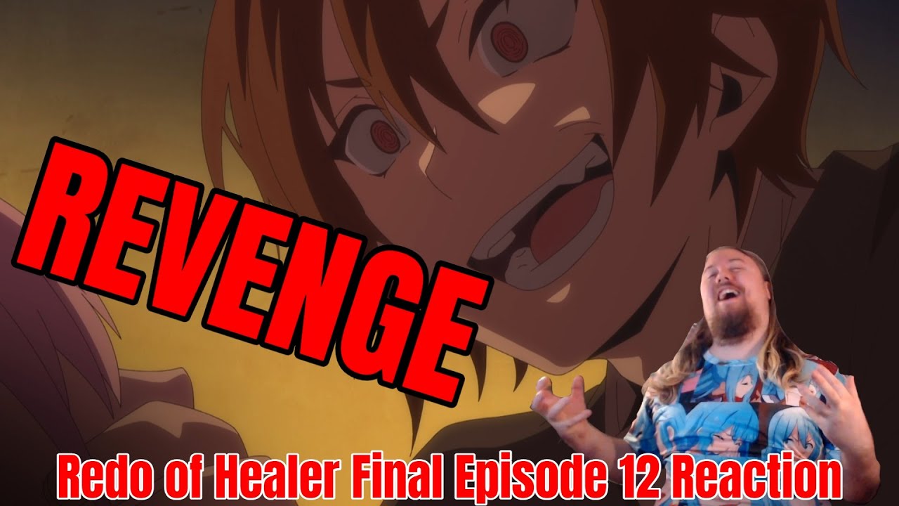 ARESxGOD on X: NEW Video is out on episode 12 FINAL from Redo Of Healer A  different type of therapy to end the series for revenge Will season 2  happen ? #RedoOfHealer #