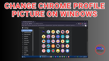 How To Change Chrome Profile Picture on Windows 11