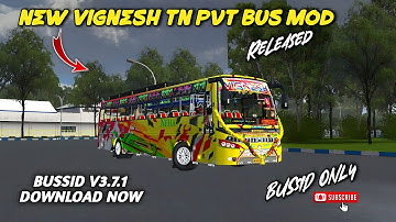 🎀🤩 NEW VIGNESH TN PVT BUS MOD RELEASED||BUSSID V3.7.1||BUS MOD NEW|DOWNLOAD NOW GUYS| 🔥🥳🤩💯