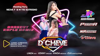  Live D Cheve Music Wedding Party Nicha Febryanesia M Tri Sutrisno Slungkep - Kayen