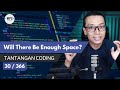 Will there be enough space? | Tantangan Coding (30/366)