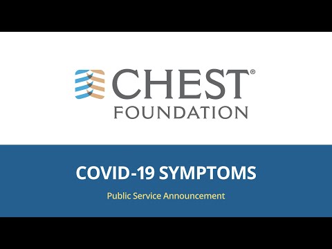Most Common COVID-19 Symptoms PSA | CHEST Foundation