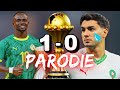 🎵 Sénégal contre Maroc 1-0 | Parodie Finale CAN 2025 🎵
