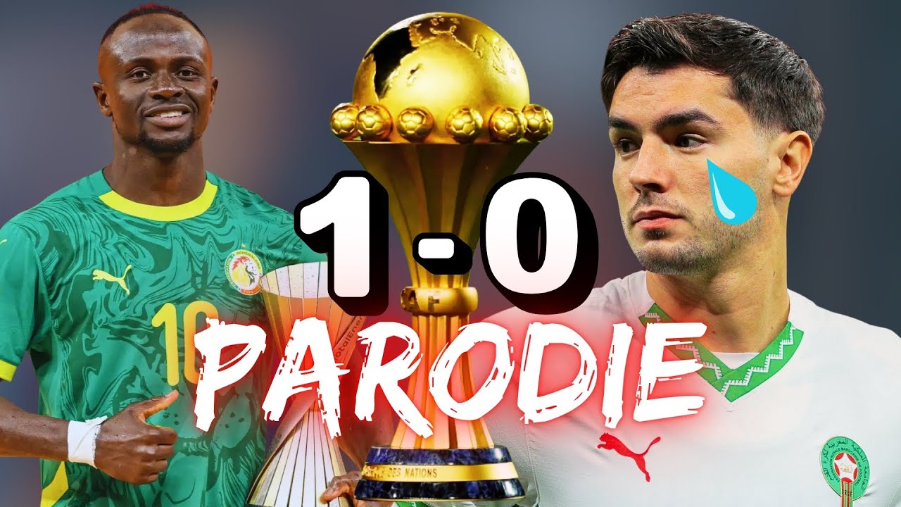 🎵 Sénégal contre Maroc 1-0 | Parodie Finale CAN 2025 🎵