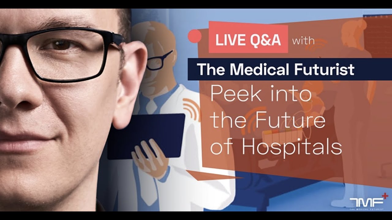The Future Design of Hospitals The Future Design of Hospitals