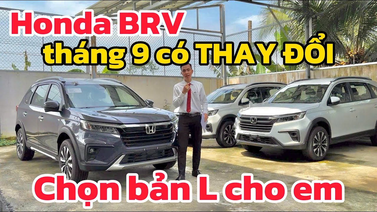 Lý Do Nên Chọn Honda BRV L Trong Tháng 9 | Giá Lăn Bánh Honda BRV